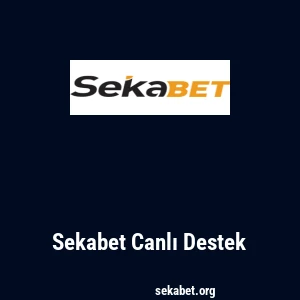 Sekabet Canlı Destek