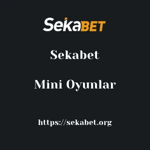 Sekabet Mini Oyunlar
